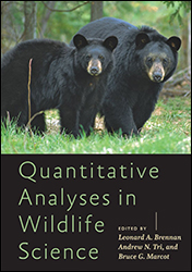 QUANTITATIVE ANALYSES IN WILDLIFE SCIENCE 1