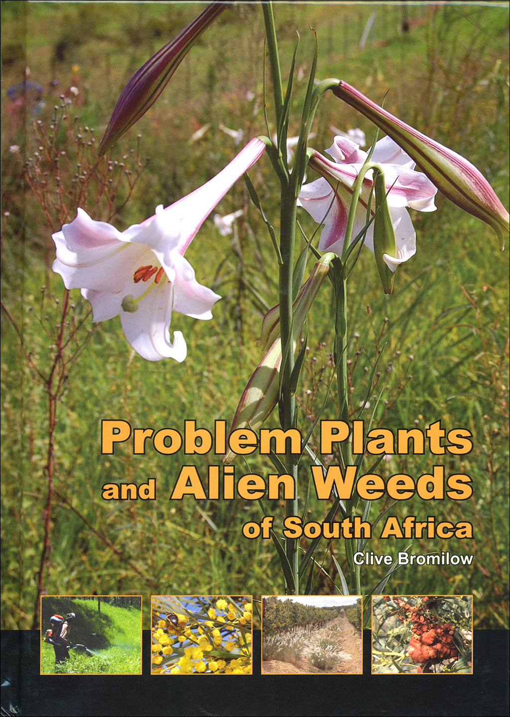 PROBLEM PLANTS AND ALIEN WEEDS OF SOUTH AFRICA