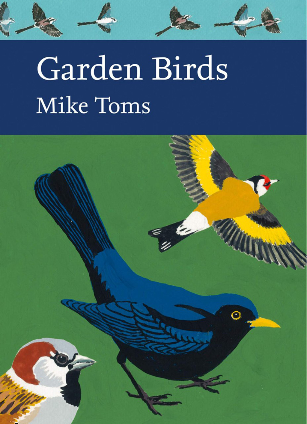 GARDEN BIRDS. THE NEW NATURALIST SERIES
