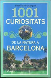 1001 CURIOSITATS DE LA NATURA A BARCELONA 1