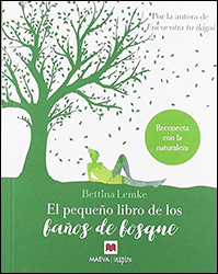 EL PEQUEÑO LIBRO DE LOS BAÑOS DE BOSQUE 1