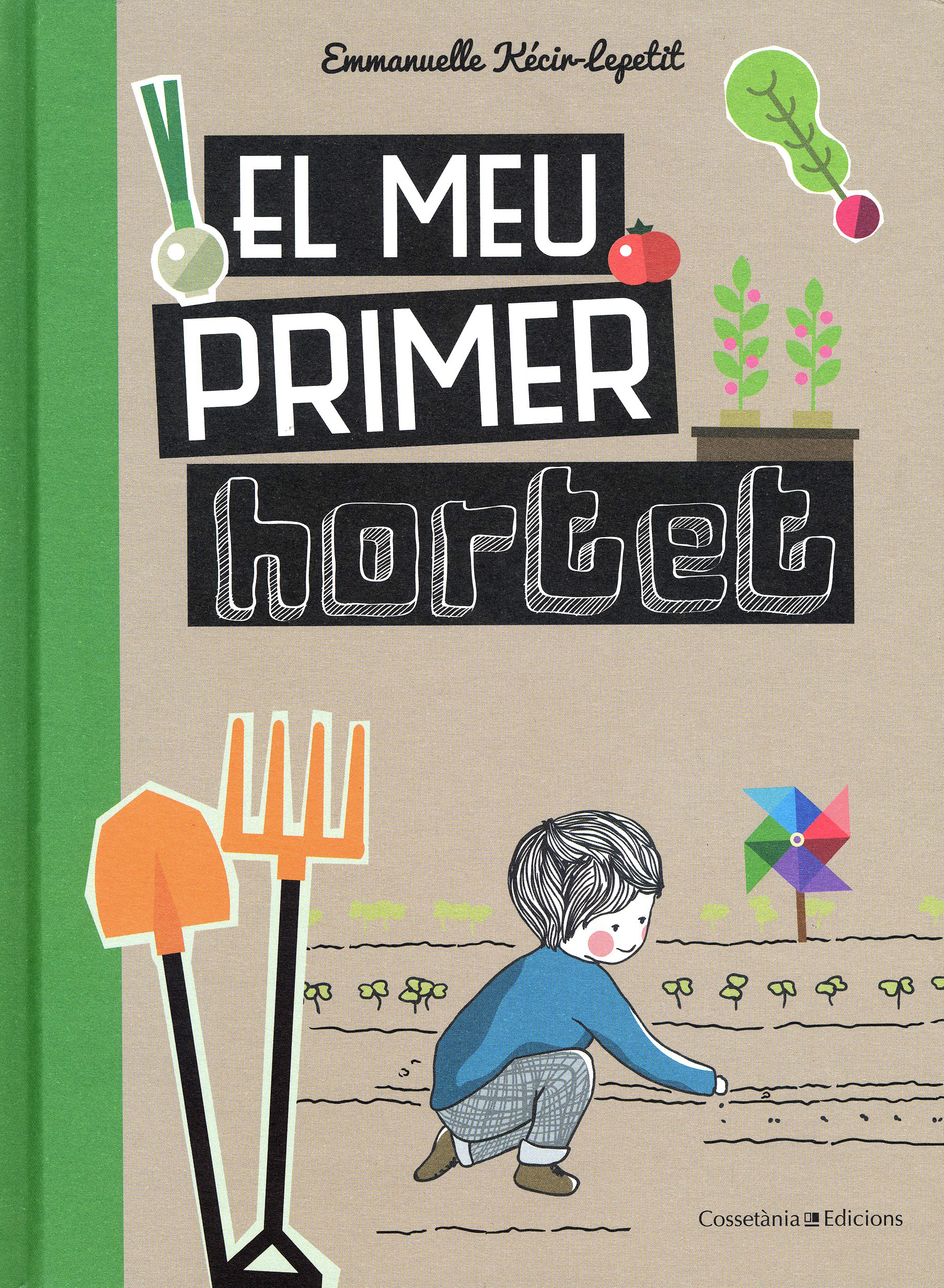 EL MEU PRIMER HORTET