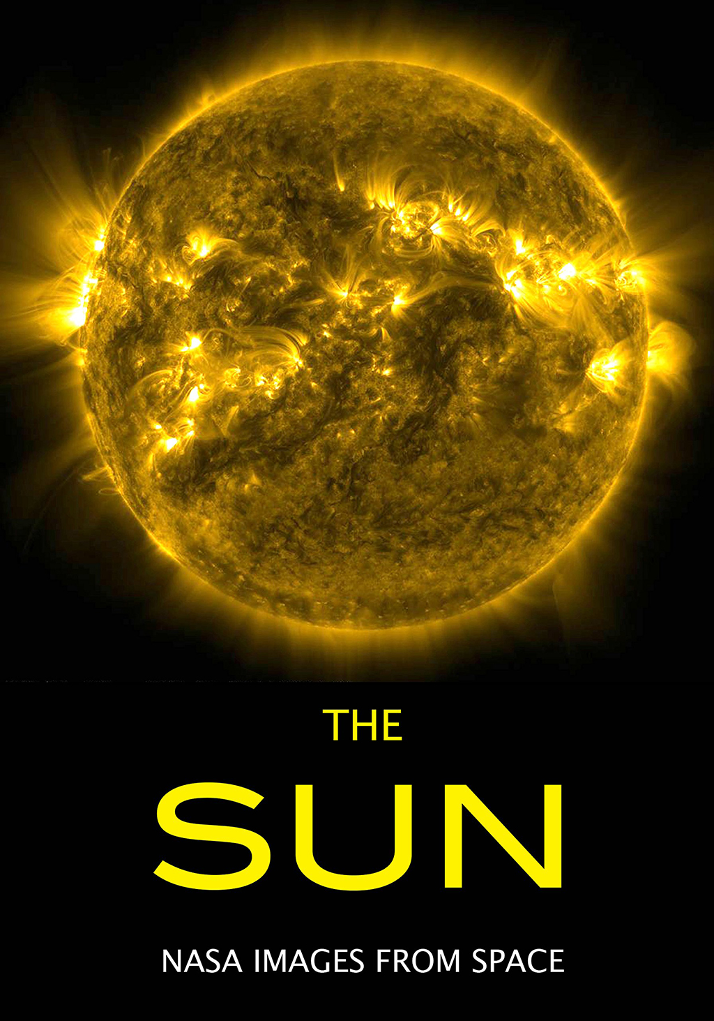 THE SUN. NASA IMAGES FROM SPACE