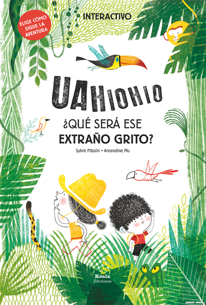 UAHIOHIO ¿QUÉ SERÁ ESE EXTRAÑO GRITO? 1