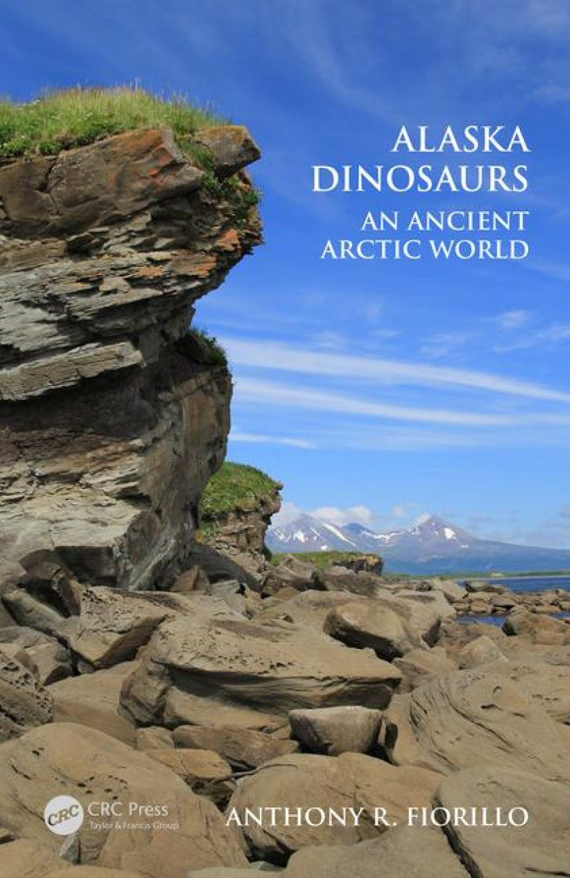 ALASKA DINOSAURS: AN ANCIENT ARCTIC WORLD