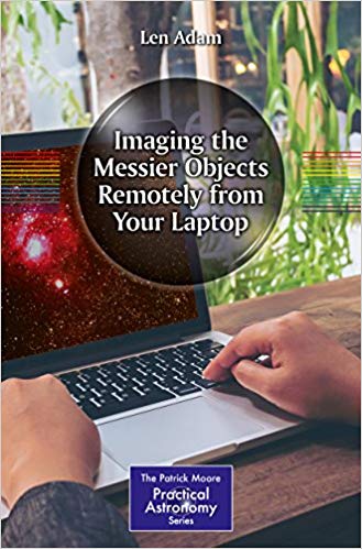 IMAGING THE MESSIER OBJECTS REMOTELY FROM YOUR LAPTOP