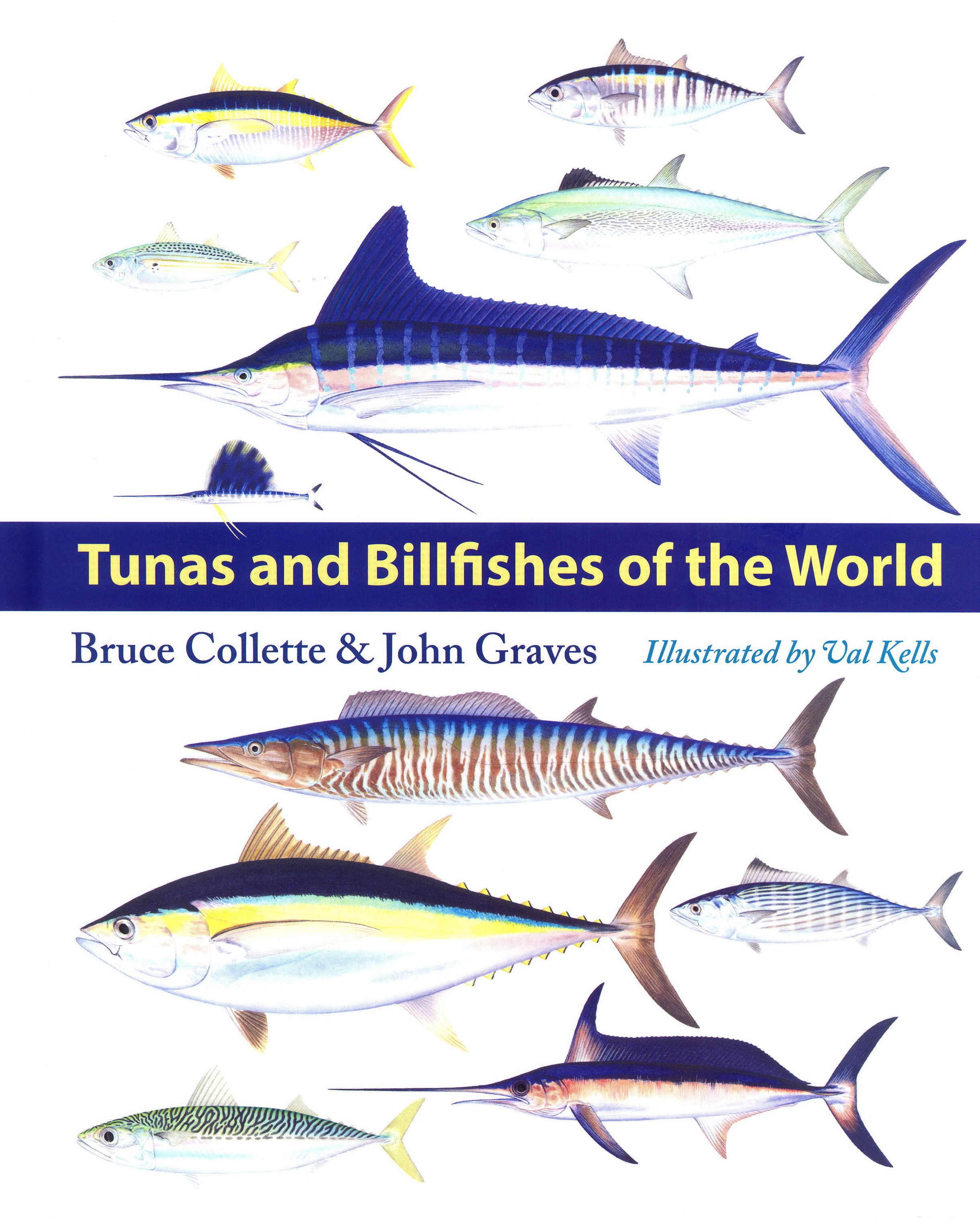 TUNAS AND BILLFISHES OF THE WORLD