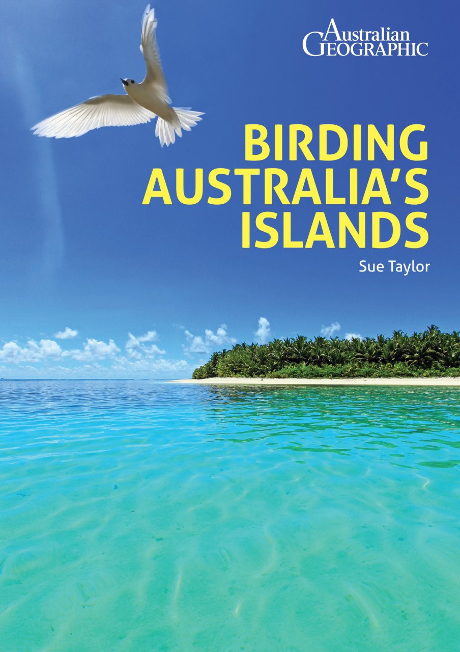 BIRDING AUSTRALIA'S ISLANDS