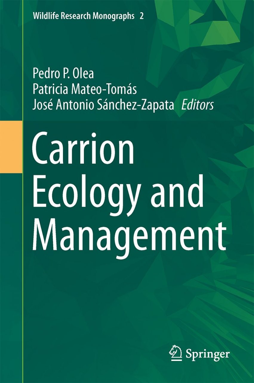CARRION ECOLOGY AND MANAGEMENT