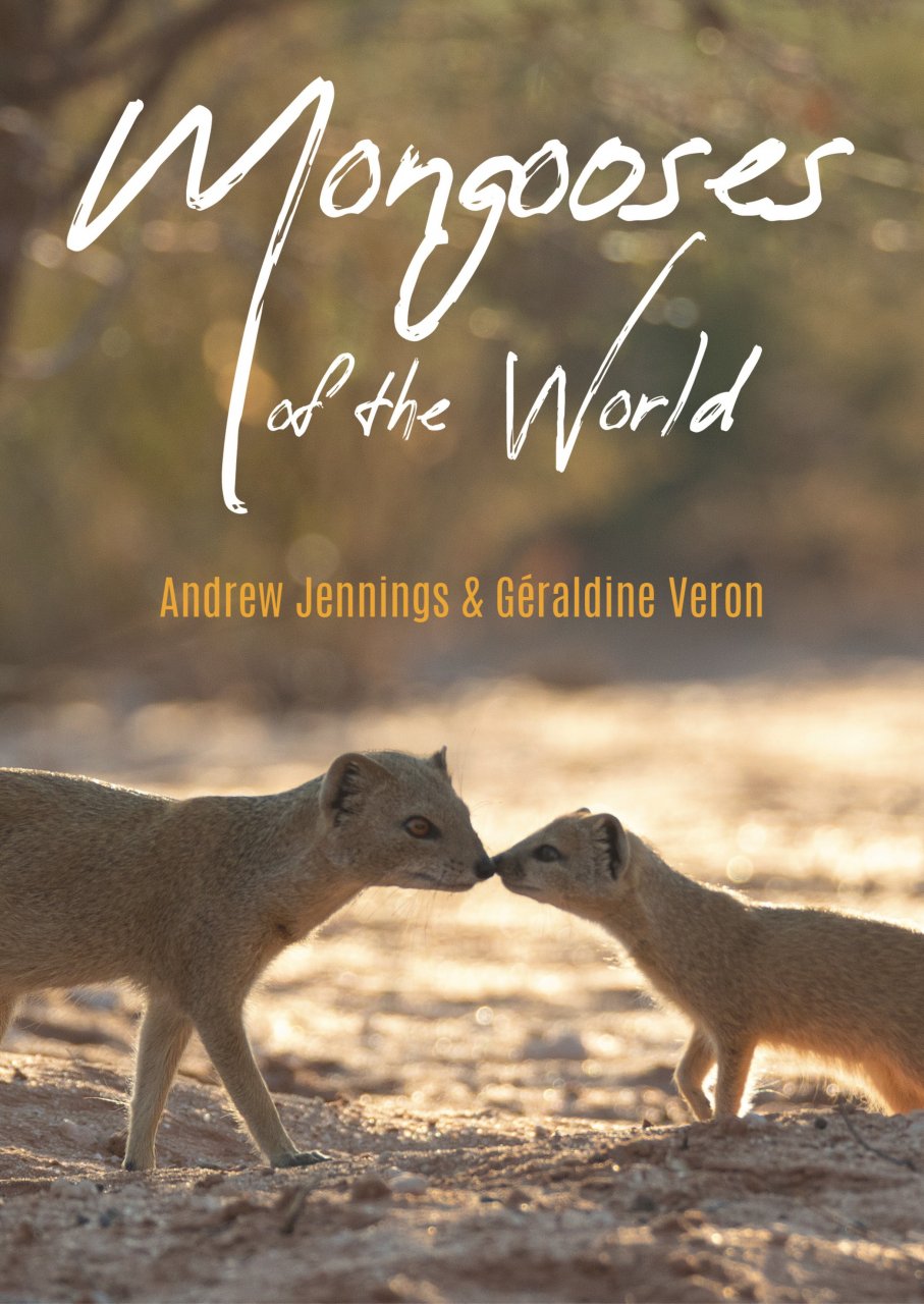 MONGOOSES OF THE WORLD