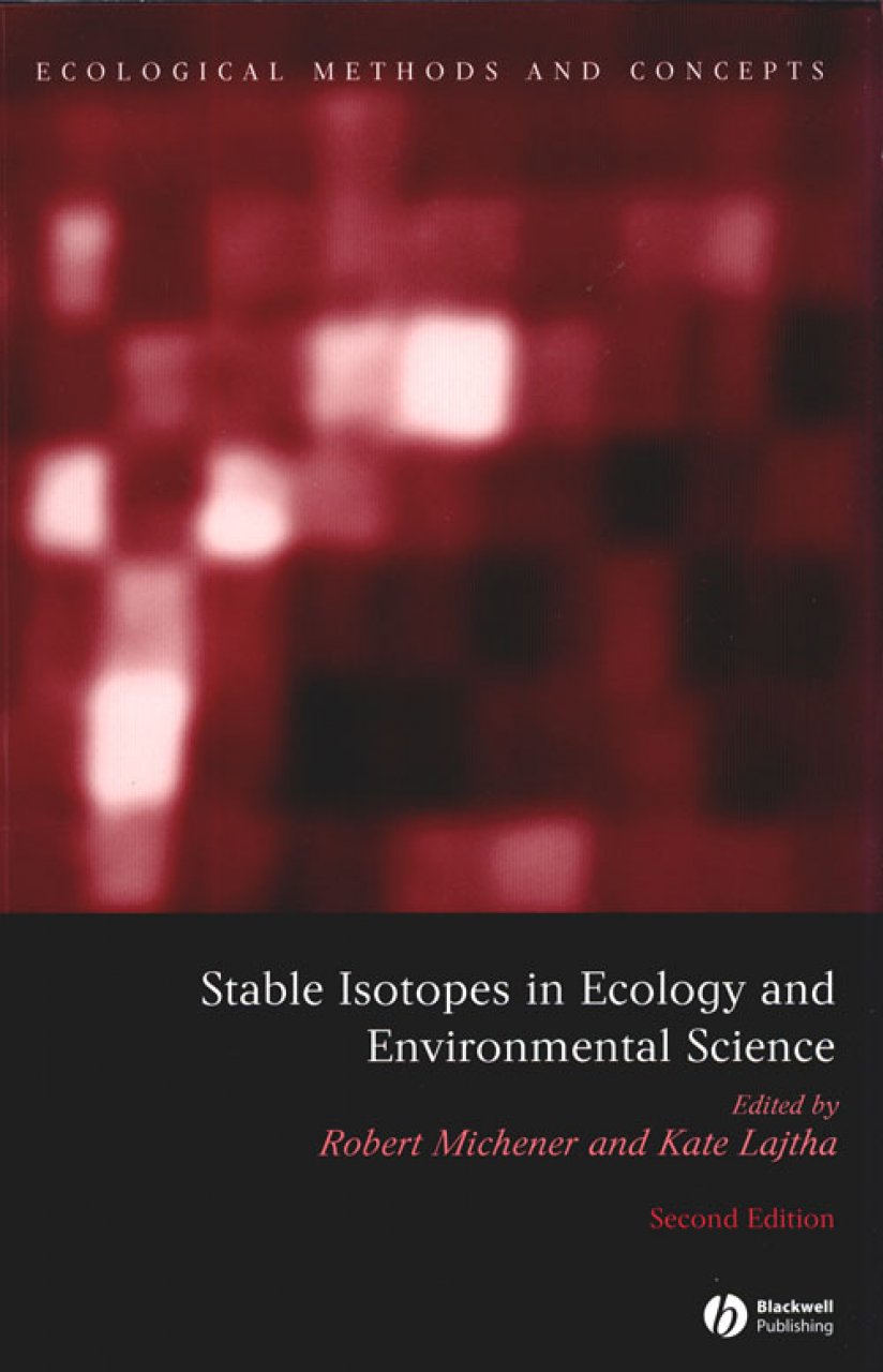 STABLE ISOTOPES IN ECOLOGY AND ENVIRONMENTAL SCIENCE 1