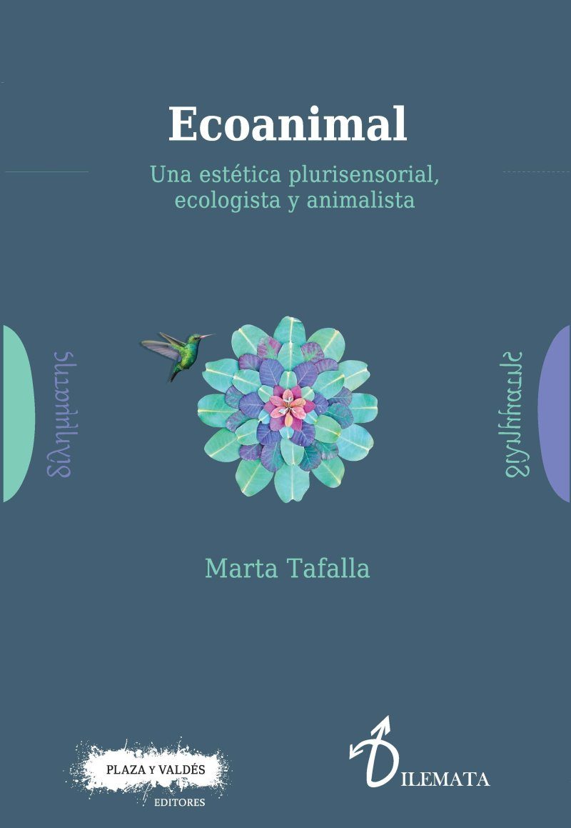 ECOANIMAL. UNA ESTÉTICA PLURISENSORIAL, ECOLOGISTA Y ANIMALISTA 1