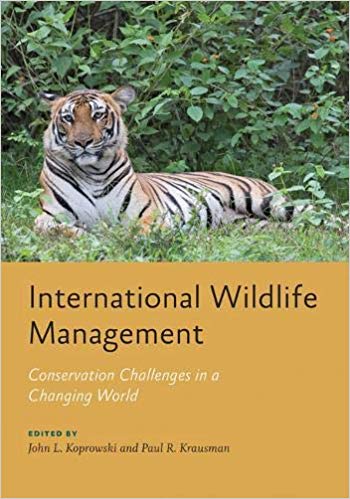 INTERNATIONAL WILDLIFE MANAGEMENT. CONSERVATION CHALLENGES IN A CHANGING WORLD 1