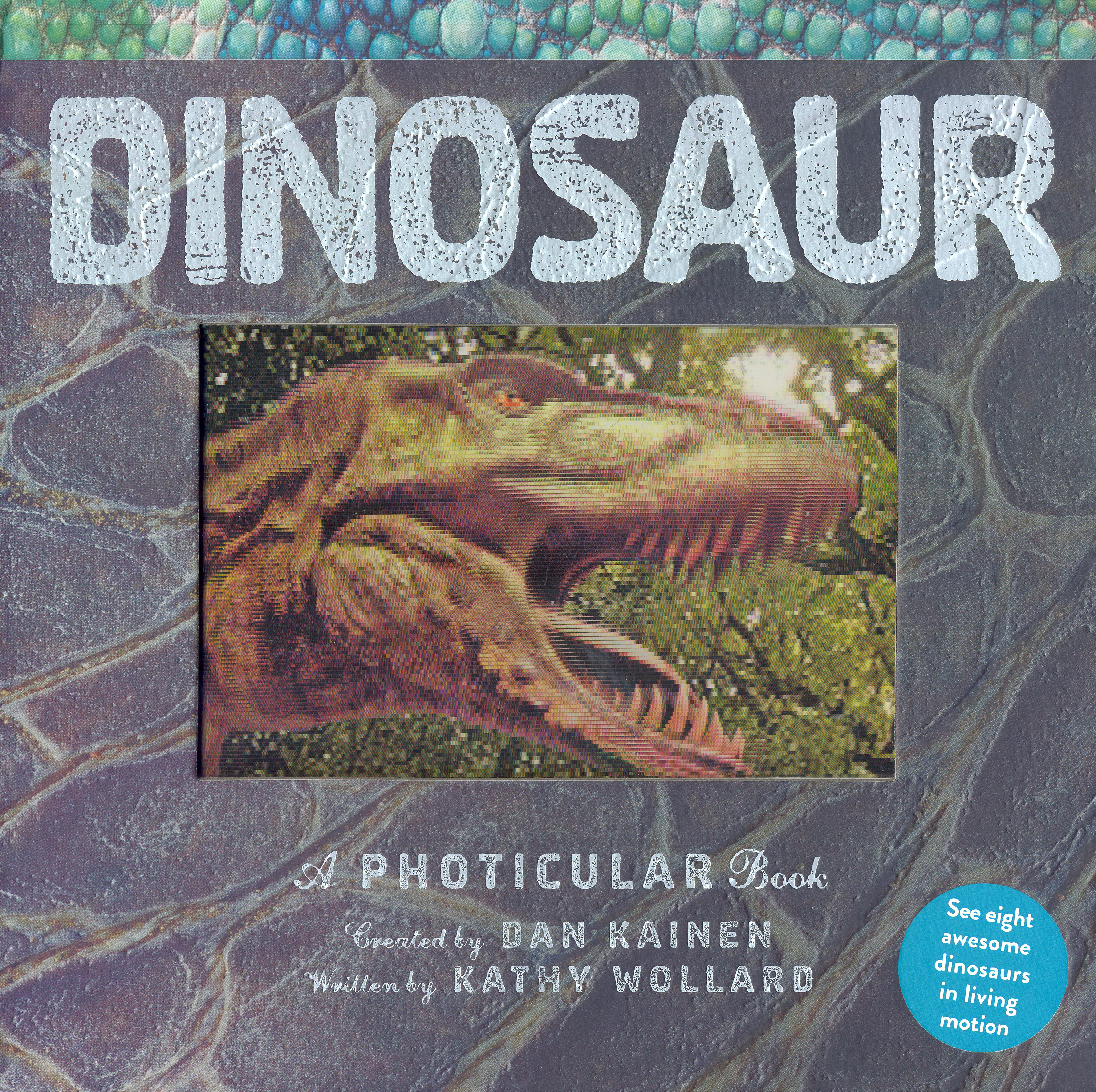 DINOSAUR. A PHOTICULAR BOOK 1