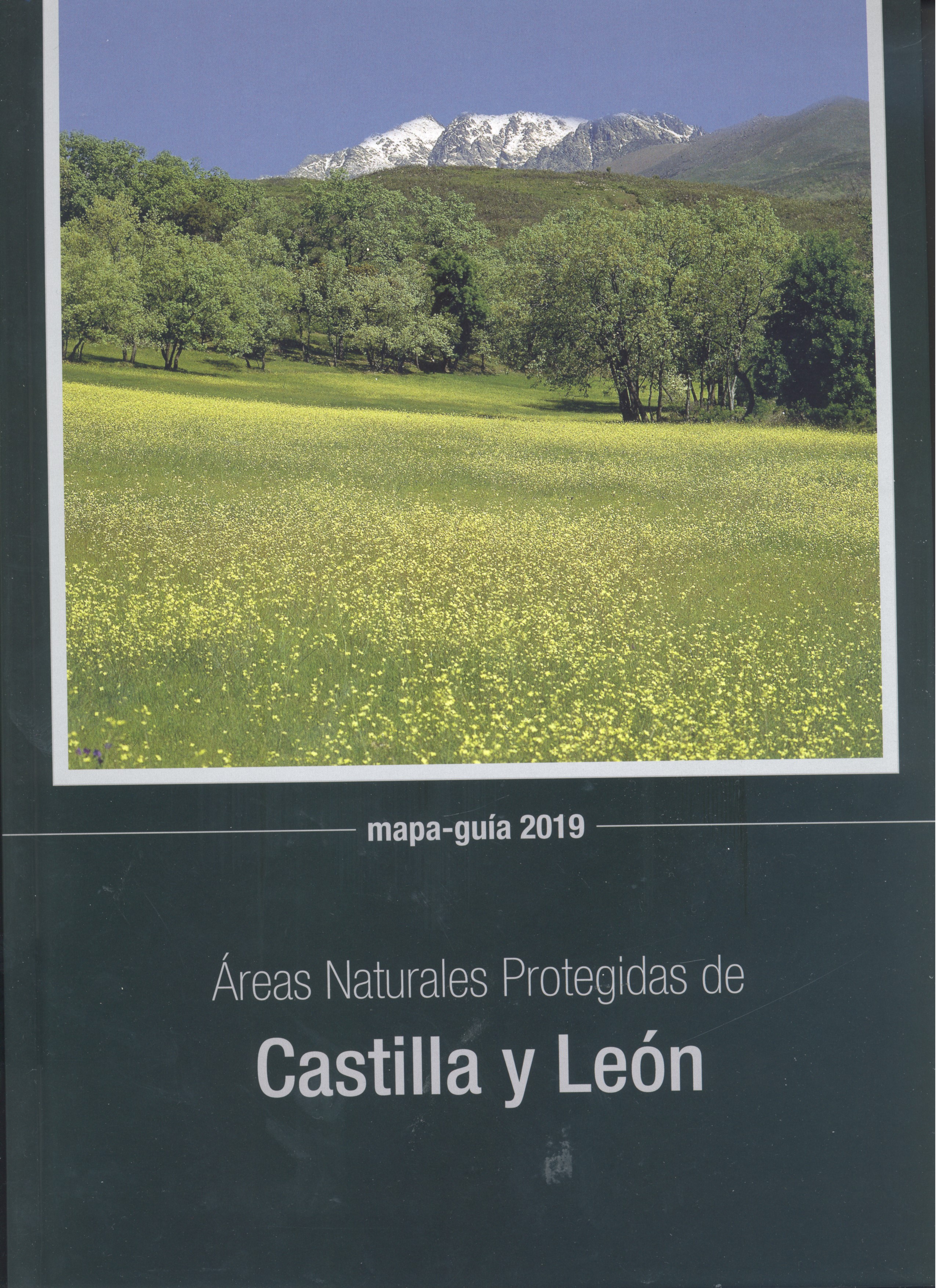 ÁREAS NATURALES PROTEGIDAS DE CASTILLA Y LEÓN. MAPA-GUÍA 2019 1