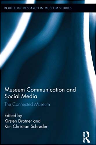 MUSEUM COMMUNICATION AND SOCIAL MEDIA. THE CONNECTED MUSEUM