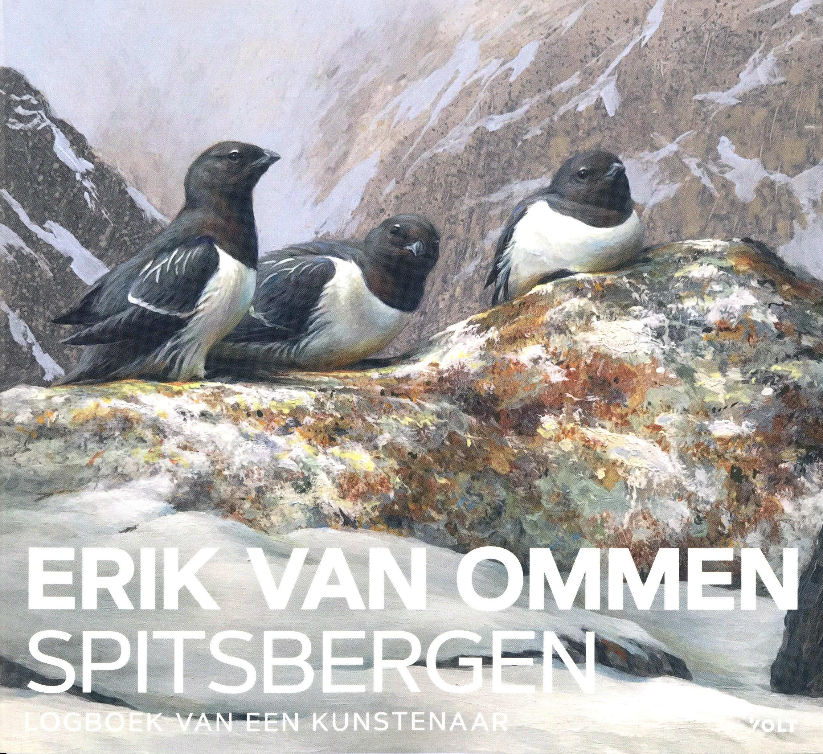 ERIK VAN OMMEN. SPITSBERGEN. LOGBOEK VAN EEN KUNSTENAAR 1