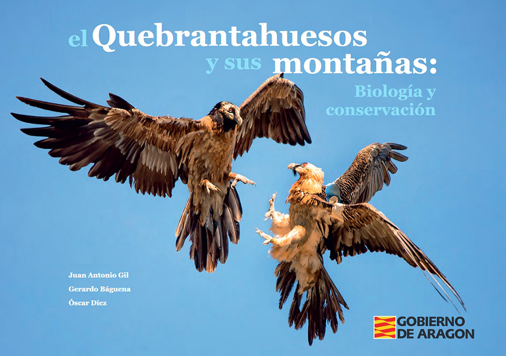 EL QUEBRANTAHUESOS Y SUS MONTAÑAS: BIOLOGÍA Y CONSERVACIÓN 1