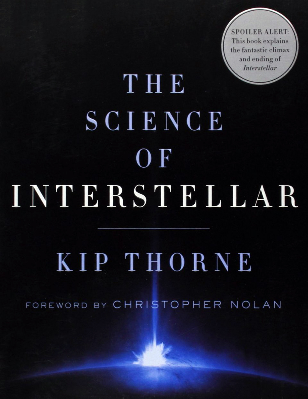 THE SCIENCE OF INTERSTELLAR 1