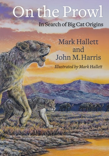 ON THE PROWL. IN SEARCH OF BIG CAT ORIGINS
