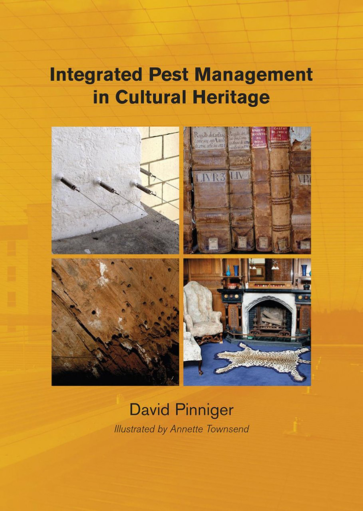 INTEGRATED PEST MANAGEMENT IN CULTURAL HERITAGE 1