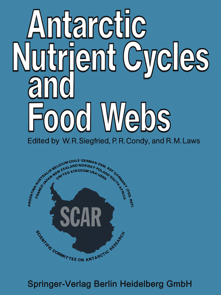 ANTARCTIC NUTRIENT CYCLES AND FOOD WEBS