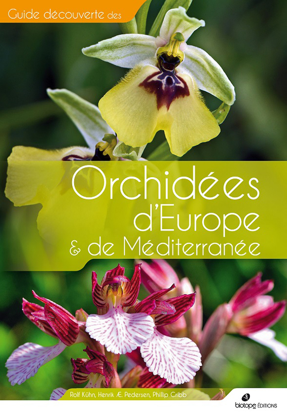 ORCHIDÉES D'EUROPE & DE MÉDITERRANÉE 1