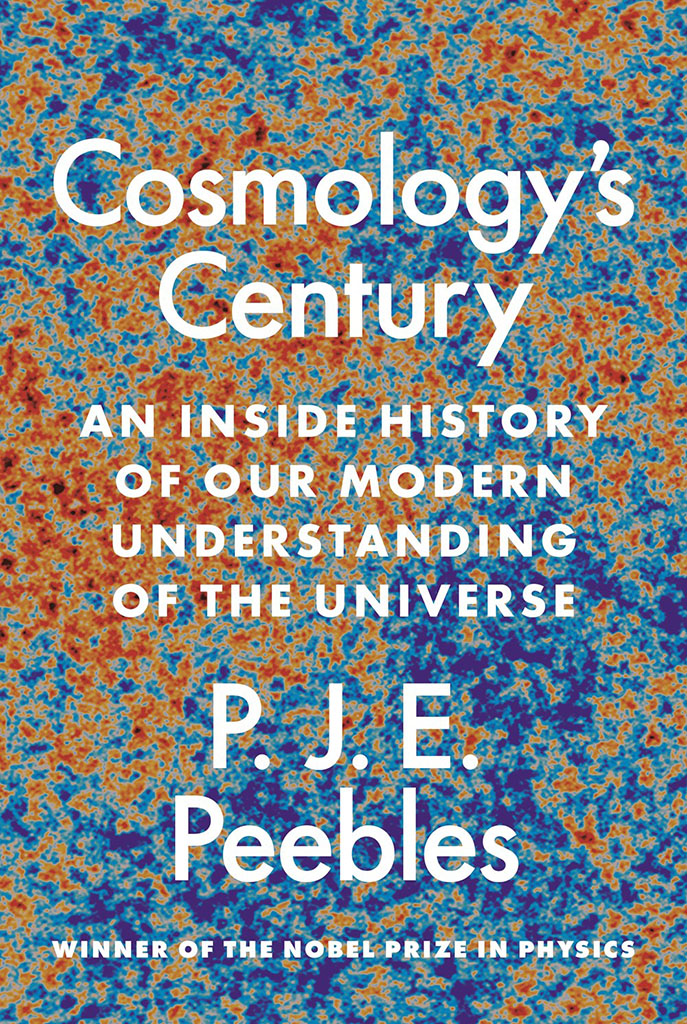 COSMOLOGY'S CENTURY. AN INSIDE HISTORY OF OUR MODERN UNDERSTANDING OF THE UNIVERSE