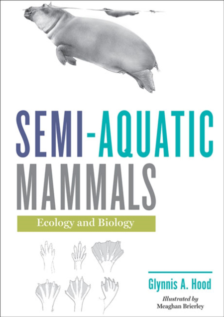 SEMI-AQUATIC MAMMALS: ECOLOGY & BIOLOGY 1