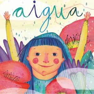 AIGUA. UNA CANÇÓ CONTADA DE CESK FREIXAS 1