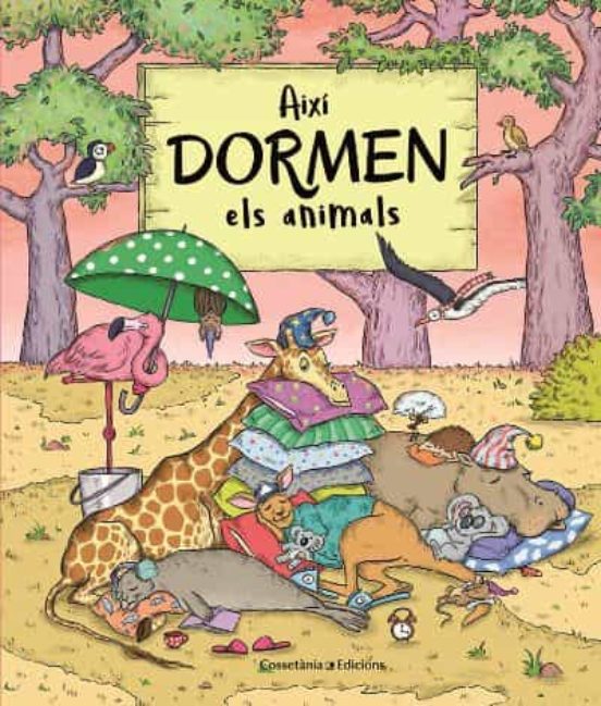AIXÍ DORMEN ELS ANIMALS                                                                                                                                1