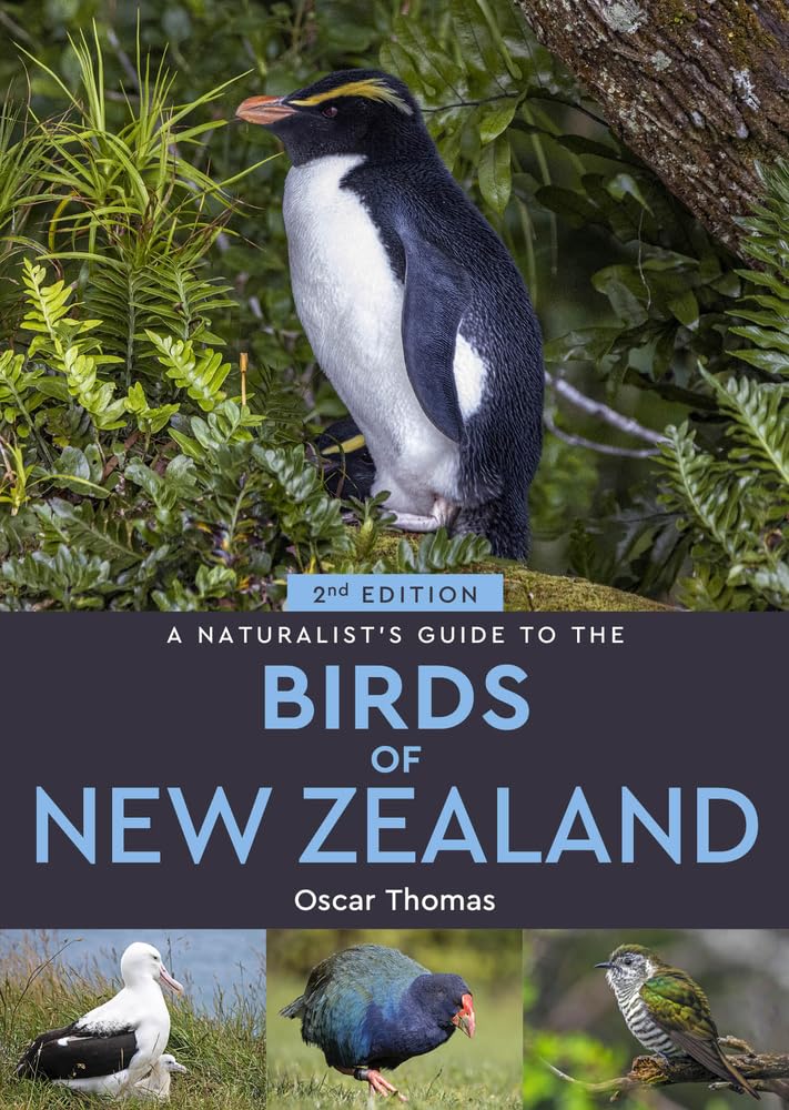 A NATURALIST'S GUIDE TO THE BIRDS OF NEW ZEALAND