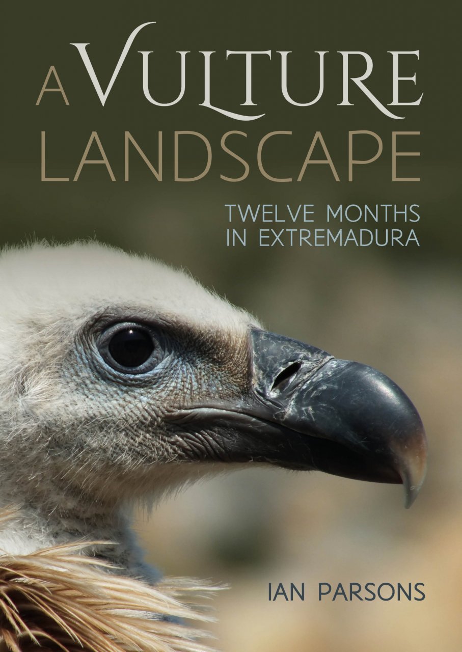 A VULTURE LANDSCAPE. TWELVE MONTHS IN EXTREMADURA