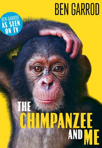 THE CHIMPANZEE AND ME