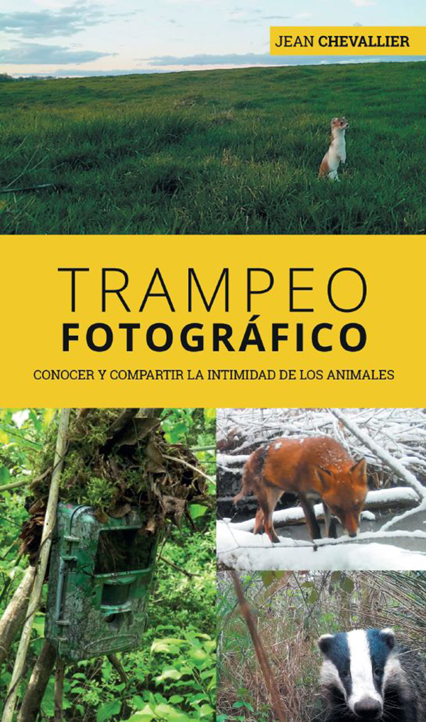 TRAMPEO FOTOGRÁFICO. CONOCER Y COMPARTIR LA INTIMIDAD DE LA NATURALEZA 1