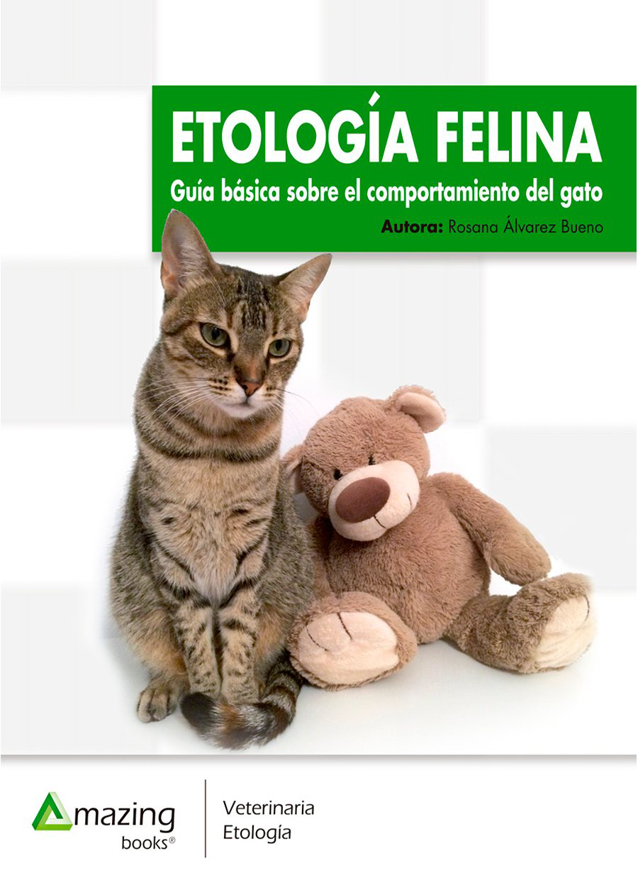 ETOLOGÍA FELINA. GUÍA BÁSICA SOBRE EL COMPORTAMIENTO DEL GATO  1
