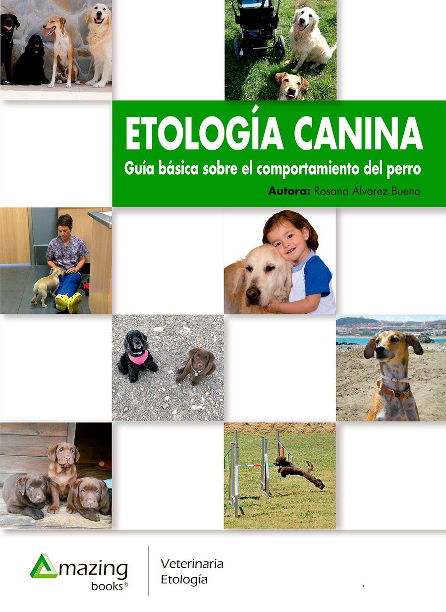 ETOLOGÍA CANINA. GUÍA BÁSICA SOBRE EL COMPORTAMIENTO DEL PERRO 1
