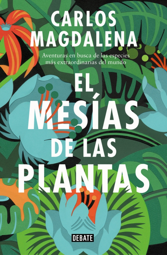 EL MESÍAS DE LAS PLANTAS 1