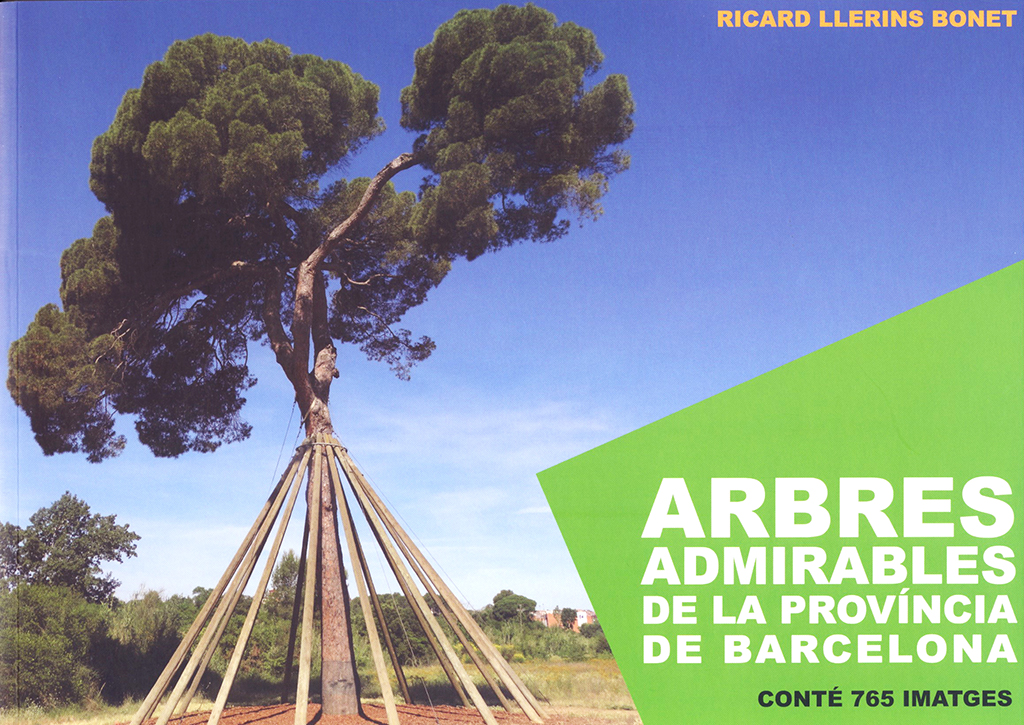 ARBRES ADMIRABLES DE LA PROVINCIA DE BARCELONA 1