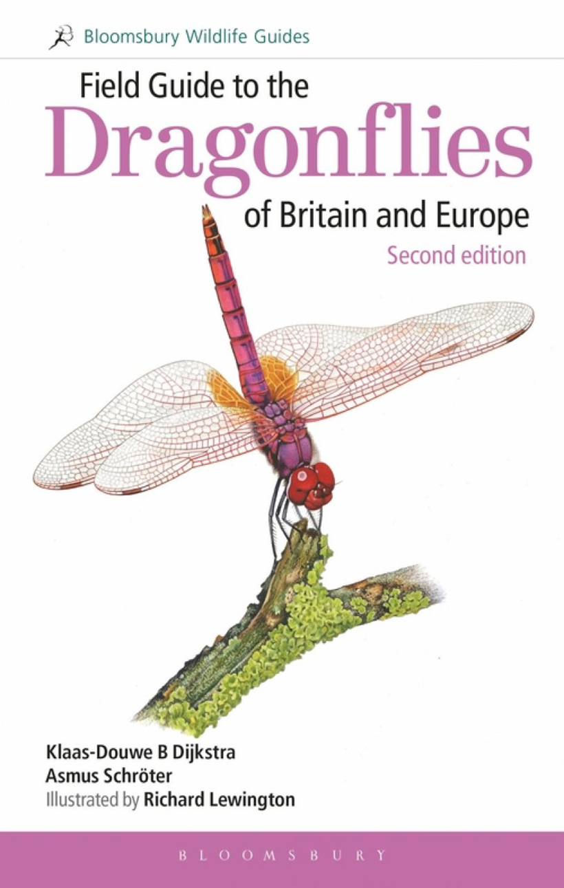 FIELD GUIDE TO THE DRAGONFLIES OF BRITAIN AND EUROPE INCLUDING WESTERN TURKEY AND NORTH-WESTERN AFRICA