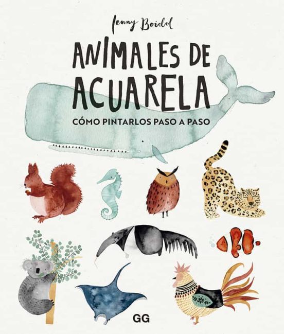 ANIMALES DE ACUARELA. CÓMO PINTARLOS PASO A PASO 1