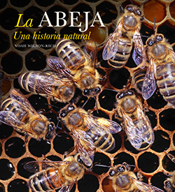LA ABEJA. UNA HISTORIA NATURAL