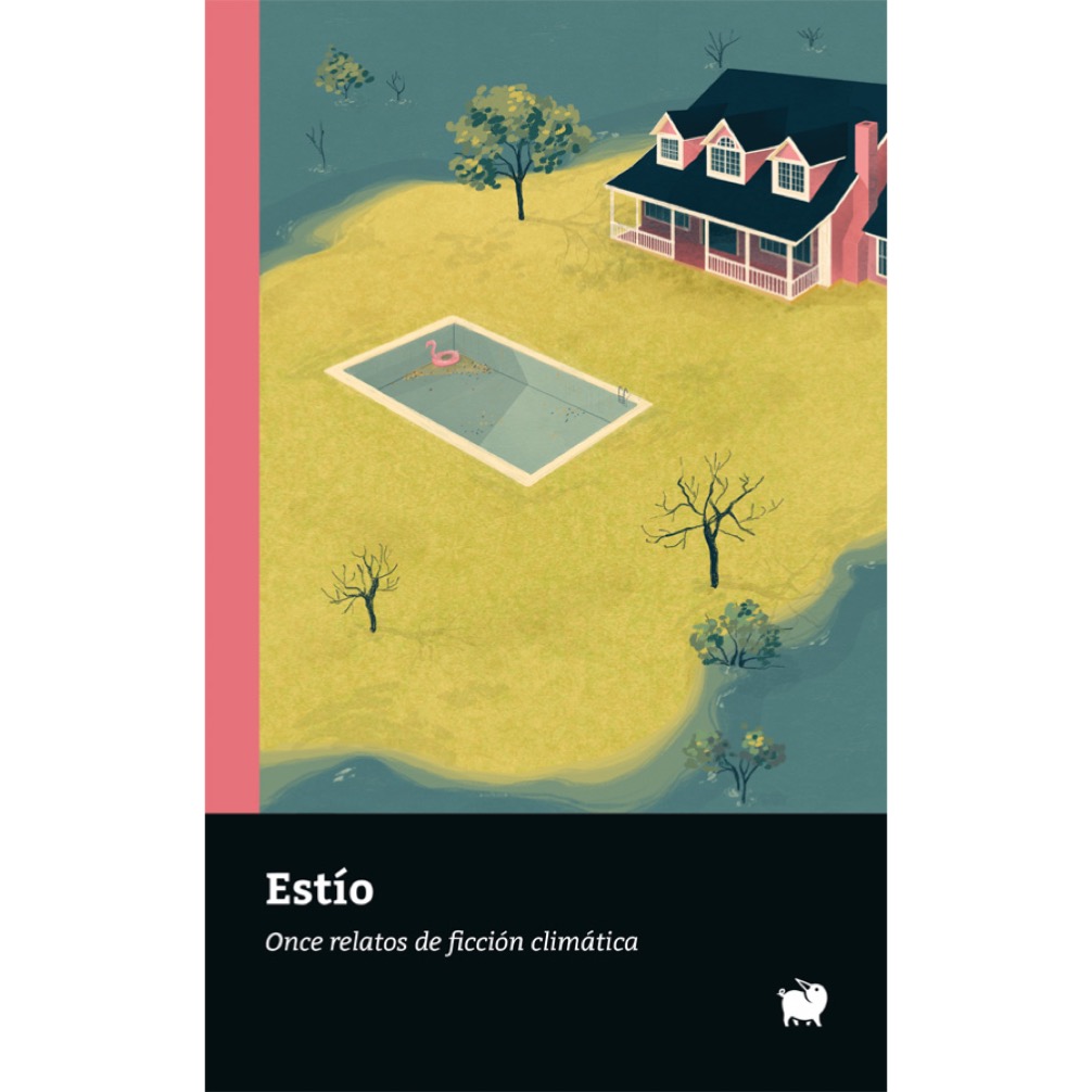 ESTÍO. ONCE RELATOS DE FICCIÓN CLIMÁTICA 1