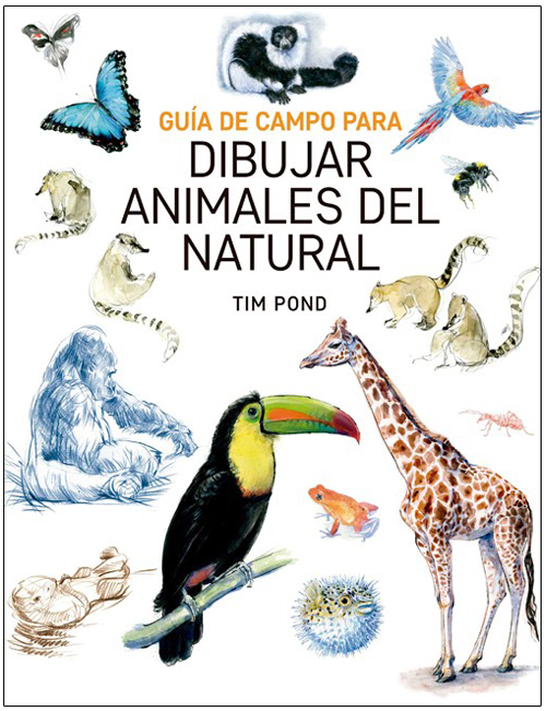 GUÍA DE CAMPO PARA DIBUJAR ANIMALES DEL NATURAL                                                                                                        1