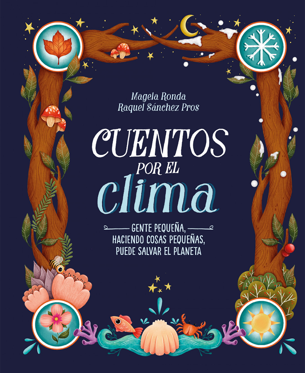 CUENTOS POR EL CLIMA - MUCHA GENTE PEQUEÑA, HACIENDO COSAS PEQUEÑAS, PUEDE CAMBIAR EL MUNDO 1
