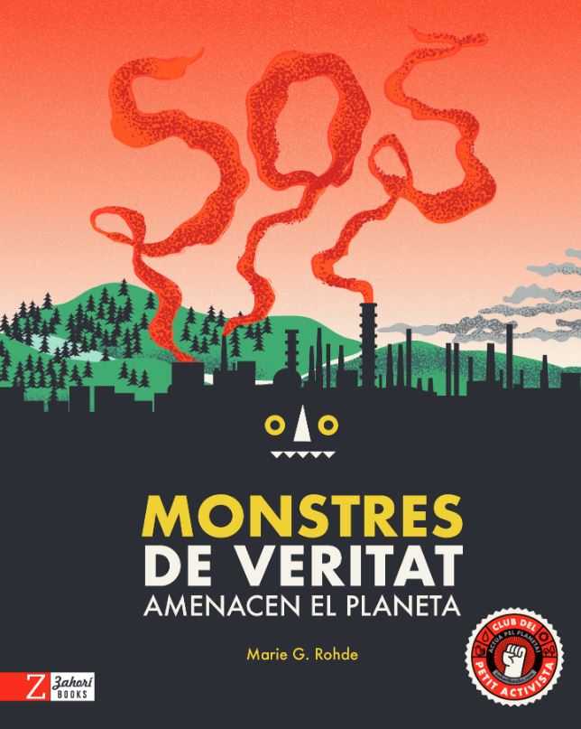 SOS MONSTRES DE VERITAT AMENACEN EL PLANETA 1