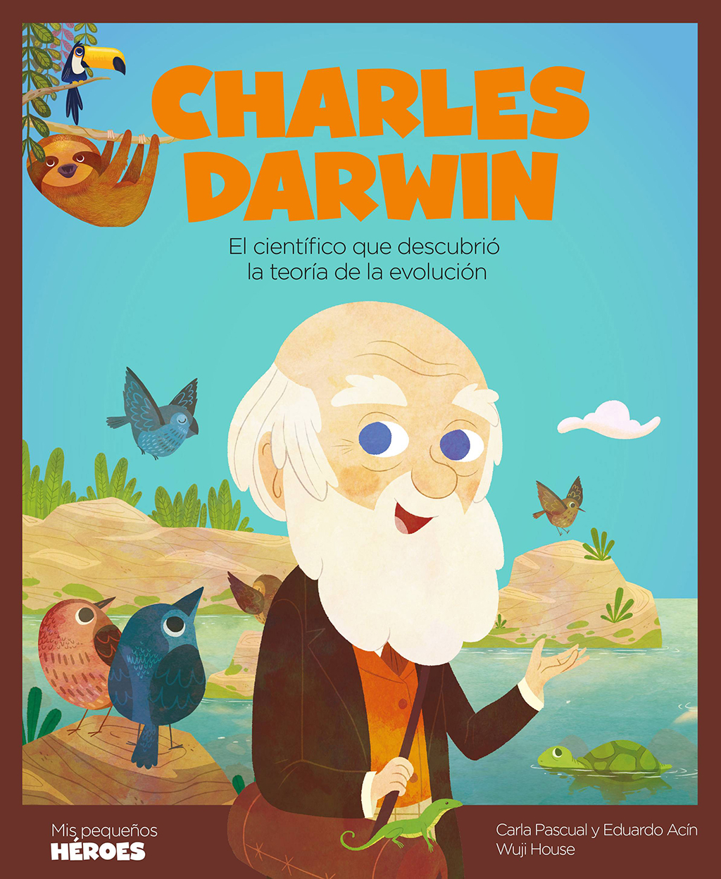 CHARLES DARWIN. EL CIENTÍFICO QUE DESCUBRIÓ LA TEORÍA DE LA EVOLUCIÓN 1
