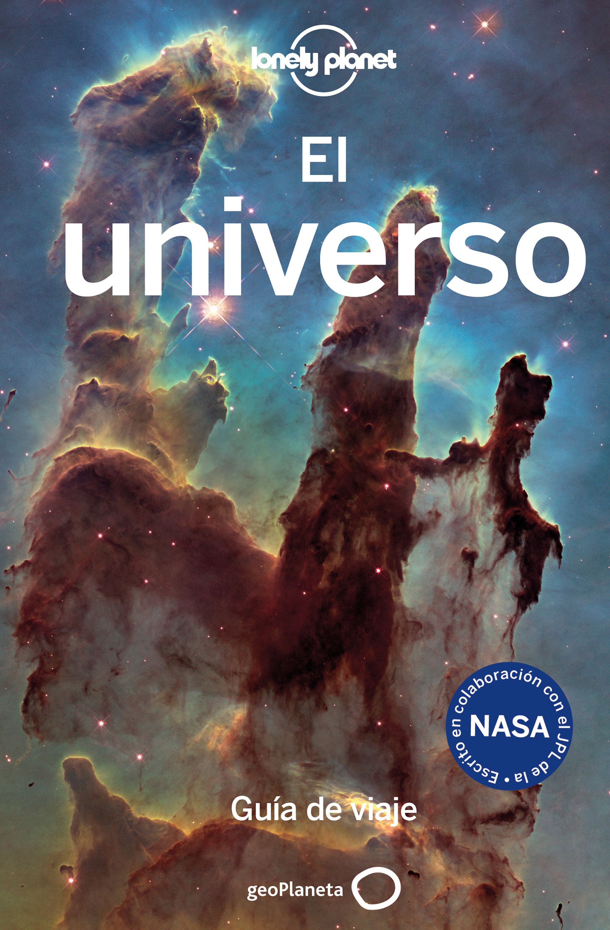 EL UNIVERSO. GUÍA DE VIAJE 1