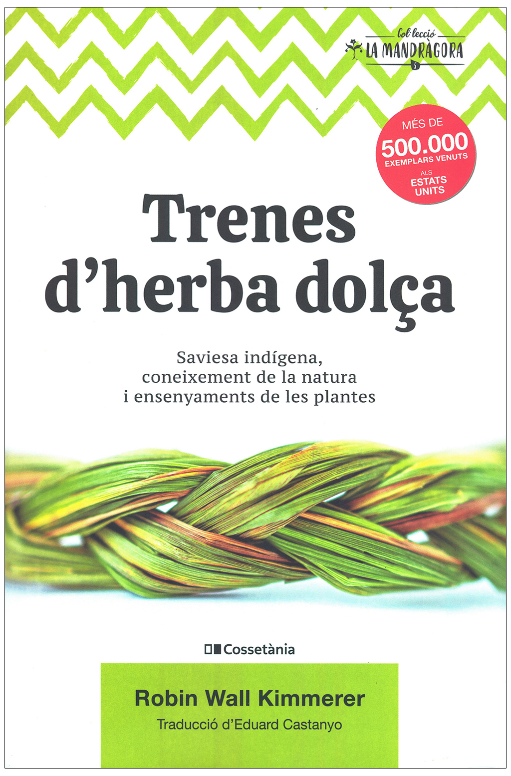 TRENES D'HERBA DOLÇA