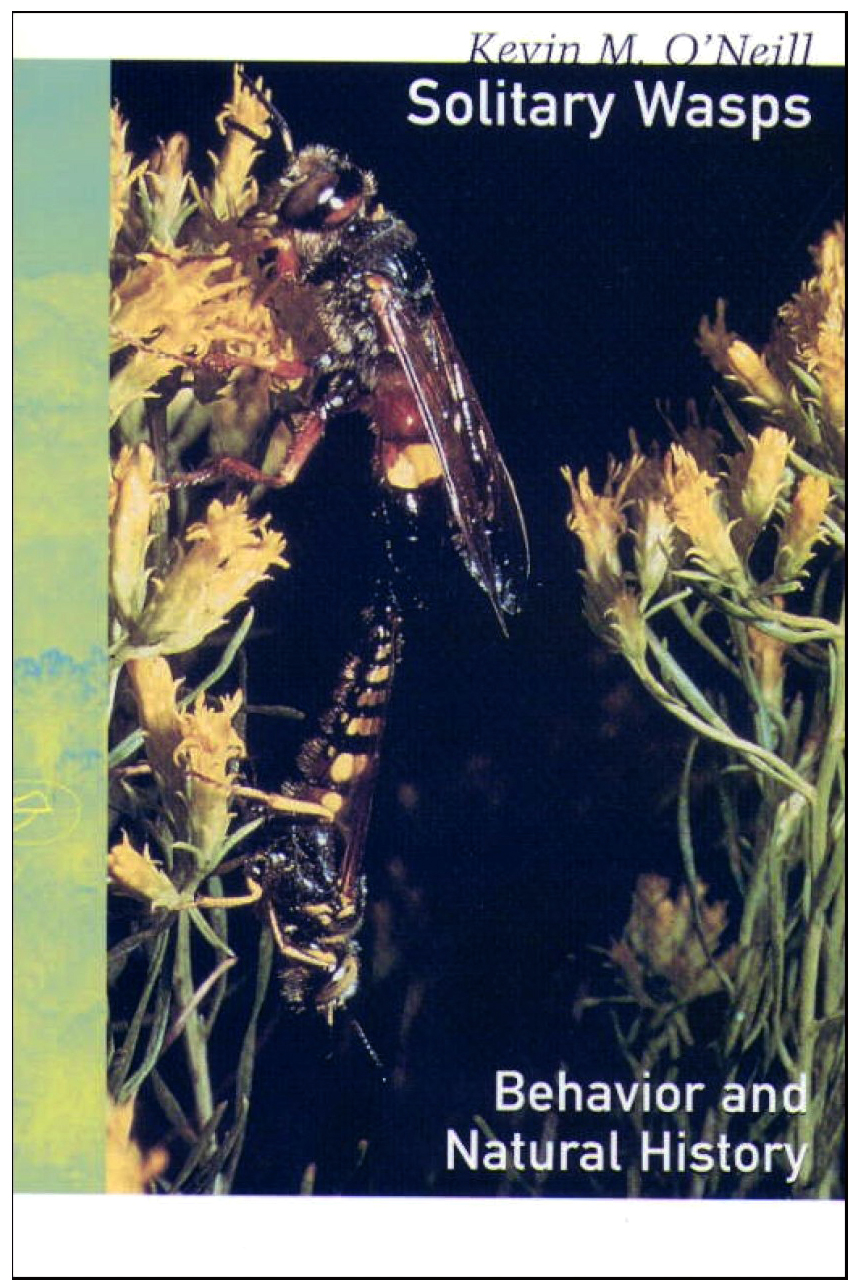 SOLITARY WASPS: BEHAVIOR AND NATURAL HISTORY